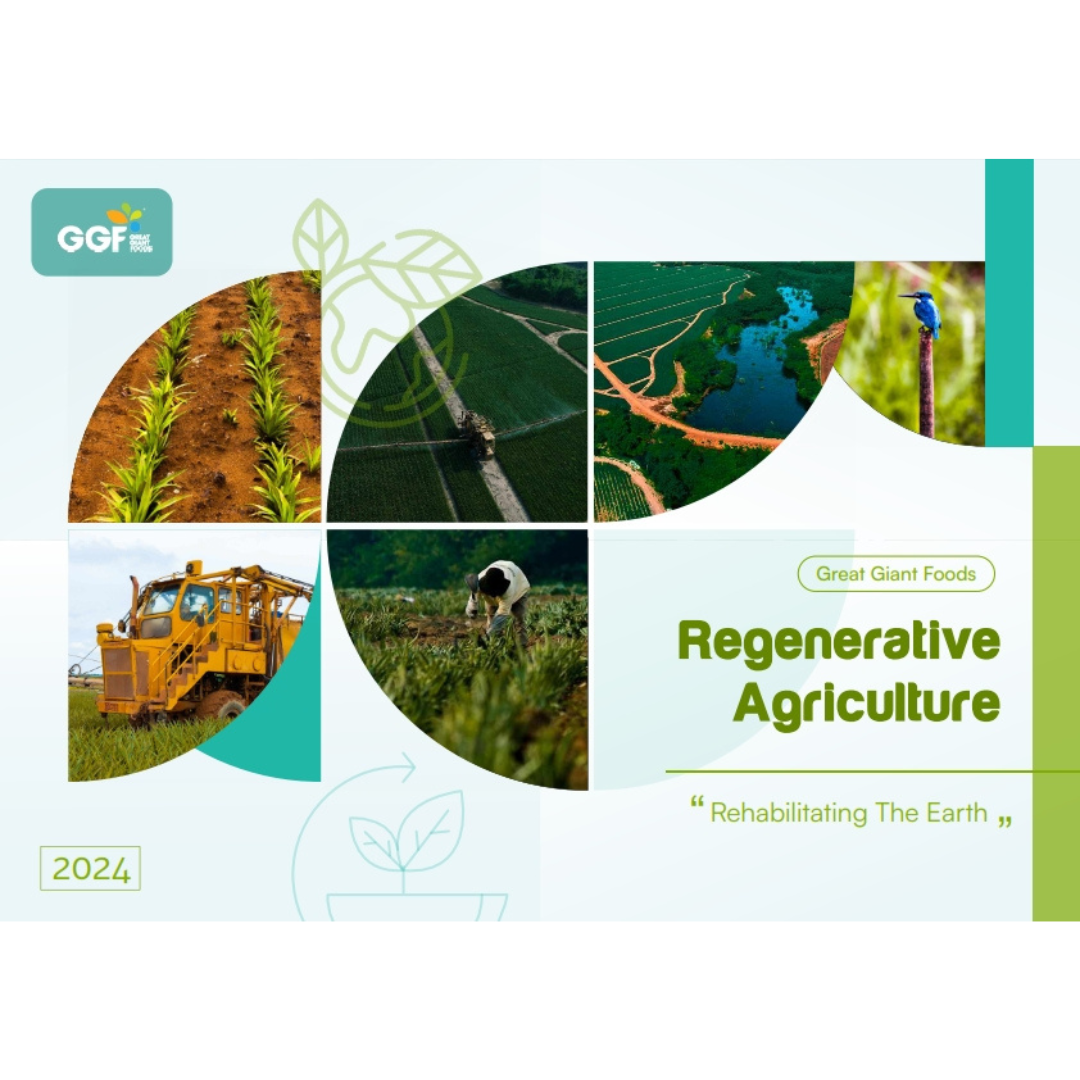 Great Giant Foods Regenerative Agriculture